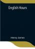 English Hours