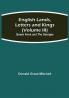 English Lands Letters and Kings (Volume III): Queen Anne and the Georges