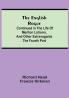 The English Rogue: Continued in the Life of Meriton Latroon and Other Extravagants: The Fourth Part