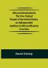 African Colonization by the Free Colored People of the United States an Indispensable Auxiliary to African Missions.;A Lecture