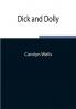 Dick and Dolly