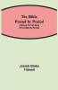 The Bible Period By Period; A Manual For The Study Of The Bible By Periods