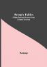 Aesop's Fables: A New Revised Version From Original Sources
