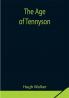 The Age of Tennyson