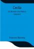 Cecilia; Or Memoirs of an Heiress (Volume I)