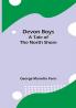 Devon Boys A Tale of the North Shore