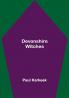 Devonshire Witches