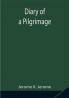 Diary of a Pilgrimage