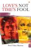 Love's Not Time's Fool