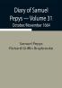 Diary of Samuel Pepys — Volume 31: October/November 1664