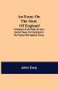 An Essay On The State Of England; In Relation To Its Trade Its Poor And Its Taxes For Carrying On The Present War Against France