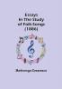 Essays in the Study of Folk-Songs (1886)
