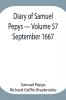 Diary Of Samuel Pepys - Volume 57