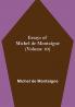 Essays of Michel de Montaigne (Volume 10)