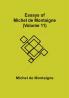 Essays of Michel de Montaigne (Volume 11)