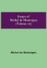 Essays of Michel de Montaigne (Volume 14)