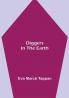 Diggers in the Earth