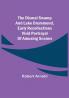 The Dismal Swamp and Lake Drummond Early recollections Vivid portrayal of Amusing Scenes