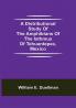 A Distributional Study of the Amphibians of the Isthmus of Tehuantepec Mexico