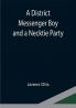 A District Messenger Boy and a Necktie Party