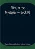 Alice or the Mysteries — Book 03