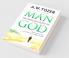 Man: The Dwelling Place of God