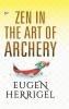 Zen in the Art of Archery
