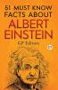 51 Must Know Facts About Albert Einstein