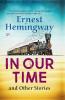 In Our Time and Other Stories