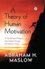 A Theory of Human Motivation (Hardcover Library Edition)