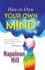 How to Own Your Own Mind (Hardcover Library Edition)