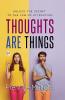 Thoughts are Things
