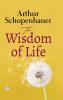 The Wisdom of Life