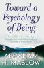 Toward a Psychology of Being