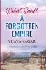 A Forgotten Empire: Vijayanagar