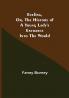 Evelina Or the History of a Young Lady's Entrance into the World