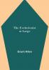 The Evolutionist at Large