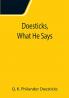 Doesticks What He Says