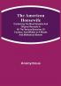 The American Housewife; Containing the Most Valuable and Original Receipts in All the Various Branches of Cookery; and Written in a Minute and Methodical Manner