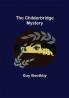The Childerbridge Mystery
