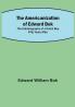 The Americanization of Edward Bok ; The Autobiography of a Dutch Boy Fifty Years After