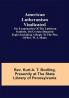 American Lutheranism Vindicated; or Examination of the Lutheran Symbols on Certain Disputed Topics Including a Reply to the Plea of Rev. W. J. Mann