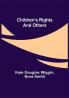 Children's Rights and Others