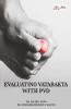EVALUATING VATARAKTA WITH PVD