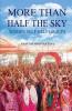 MORE THAN HALF THE SKY  WOMEN SELF HELP GROUPS