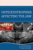 Osteodistrophies Affecting The Jaw