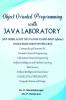 OBJECT ORIENTED PROGRAMMING WITH JAVA LABORATORY