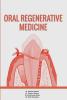ORAL REGENERATIVE MEDICINE