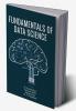FUNDAMENTALS OF DATA SCIENCE