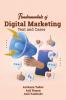 Fundamentals of Digital Marketing Text and Cases